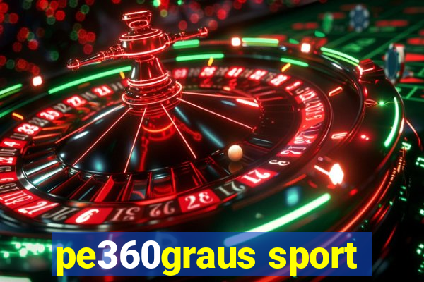 pe360graus sport